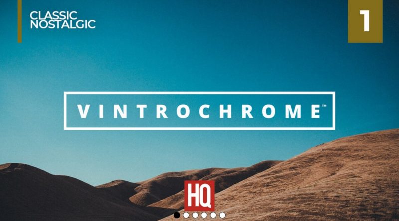 Vintrochrome 1.0 Classic Nostalgic HQ Lightroom presets